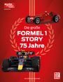 Michael Schmidt: Die große Formel 1-Story, Buch