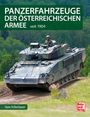 Franz Felberbauer: Panzerfahrzeuge der österreichischen Armee, Buch