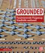 Sebastian Thoma: Grounded, Buch