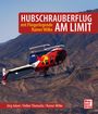 Jörg Adam: Hubschrauberflug am Limit, Buch