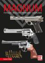 MAGNUM - PISTOLEN - REVOLVER - PATRONEN - DISZIPLINEN. Drei Waffen, Patronen, schwarzer Hintergrund, rote und weiße Schrift.