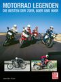 Titel: Motorrad Legenden - Die besten der 70er, 80er und 90er. Unten: Joachim Kuch. Logo: Motorbuch Verlag. Oben: Fünf Motorräder auf Straße. Unten: Zwei Bilder von Motorrädern.