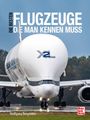 Titel: "Die besten Flugzeuge, die man kennen muss." Unten der Name Wolfgang Borgmann. Großes Flugzeug auf einer Landebahn.