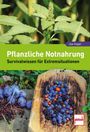 Joe Vogel: Pflanzliche Notnahrung, Buch