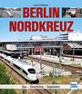 Bernd Kuhlmann: Berlin Nordkreuz, Buch