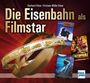 Eberhard Urban: Die Eisenbahn als Filmstar, Buch