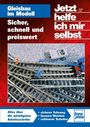 Ulrich Lieb: JHIMS Gleisbau im Modell, Buch