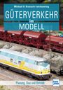 Michael U. Kratzsch-Leichsenring: Güterverkehr im Modell, Buch