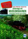 Kristiane Müller-Urban: Unterwegs mit Museumsbahnen, Buch