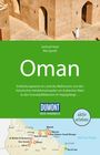 "Oman" von Gerhard Heck, Nils Spruth. Entdeckungsreisen im Weihrauchland. Umschlag in Braun- und Grüntönen. DUMONT Logo.