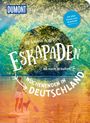 Sybille Baecker: 52 kleine & große Eskapaden - Wochenenden in Deutschland, Buch