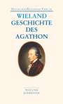 Christoph Martin Wieland: Geschichte des Agathon, Buch