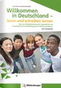 Tina Kresse: Willkommen in Deutschland - lesen und schreiben lernen für Jugendliche, Alphabetisierungskurs, Buch