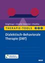 Christian Stiglmayr: Therapie-Tools Dialektisch-Behaviorale Therapie (DBT), Buch