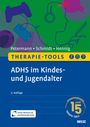 Franz Petermann: Therapie-Tools ADHS im Kindes- und Jugendalter, Buch,Div.