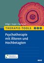 "Titel: Psychotherapie mit Älteren und Hochbetagten. Autoren: Hilge, Supe, Santoso. Gelber Balken mit 'THERAPIE-TOOLS'. Rote Baumringe."