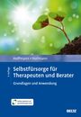 Nicolas Hoffmann: Selbstfürsorge für Therapeuten und Berater, Buch,Div.