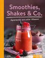 : Smoothies, Shakes & Co., Buch