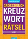 : Großdruck Kreuzworträtsel - Band 3, Buch