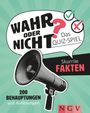 : Wahr oder nicht? Skurrile Fakten I Das Quizspiel, Buch