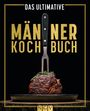 "Das ultimative Männerkochbuch". Gabel im Fleischstück mit Kräutern, auf schwarzem Hintergrund, goldener Schrift.