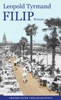 Leopold Tyrmand: Filip, Buch