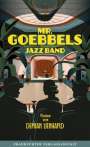 Demian Lienhard: Mr. Goebbels Jazz Band, Buch