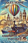 Jules Verne: Around The World In 80 Days(Illustrated), Buch