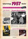 "Geburtstags 1957 Kurier. Druckfrisches aus Kindheit und Jugend. Neues Automodell: Zwickau. Ein guter Grund zu feiern!"