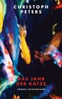 Christoph Peters: Das Jahr der Katze, Buch