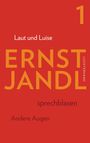 Ernst Jandl: Werke 1. Laut und Luise, Buch