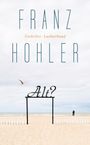 Franz Hohler: Alt?, Buch