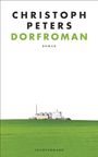 Christoph Peters: Dorfroman, Buch