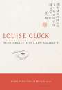 Louise Glück: Winterrezepte aus dem Kollektiv, Buch