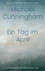 Michael Cunningham: Ein Tag im April, Buch