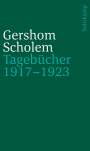 Gershom Scholem: Tagebücher nebst Aufsätzen und Entwürfen bis 1923, Buch
