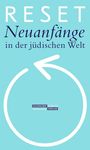 „RESET: Neuanfänge in der jüdischen Welt“. Ein blauer Hintergrund mit einem Kreis und einem Pfeil, Verlag-Logo unten.