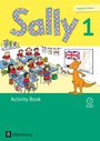 Jasmin Brune: Sally 1. Schuljahr. Activity Book mit CD. Ausgabe für alle Bundesländer außer Nordrhein-Westfalen (Neubearbeitung) - Englisch ab Klasse 1, Buch