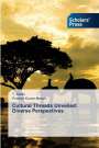 T. Akilan: Cultural Threads Unveiled: Diverse Perspectives, Buch