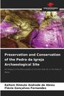 Keltom Rômulo Andrade de Abreu: Preservation and Conservation of the Pedra da Igreja Archaeological Site, Buch