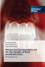 Oumayma Mejri: Smiles and photographic art for the benefit of fixed prosthodontics, Buch