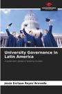 Jesús Enrique Reyes Acevedo: University Governance in Latin America, Buch