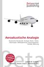 „Aeroakustische Analogie“ in Rot. Darunter Themen wie numerische Aeroakustik. Illustration eines Flugzeugs.
