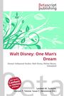 "Buchcover: 'Walt Disney: One Man's Dream' mit floralem, grünem Design und Namen der Autoren unten."