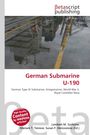 "German Submarine U-190" steht groß, darunter Informationen über U-Boot und Weltkrieg. Im Hintergrund spiegeln sich Hafenkräne.