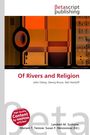 "Of Rivers and Religion" von John Fahey, Denny Bruce, Nat Hentoff. Logo von Betascript Publishing oben. Farben: Orange, Braun.