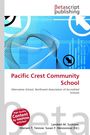 Text: „Pacific Crest Community School“, „Alternative School, Northwest Association of Accredited Schools“. Modernes Design.