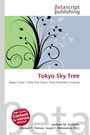 "Tokyo Sky Tree", darunter "Beppu Tower, Chiba Port Tower, Chusi Powerline Crossing". Illustration mit floralen Mustern.