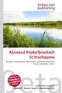 'Afanassi Prokofjewitsch Schtschapow' steht in Rot. Darunter Begriffe und Namen. Oben ist ein Naturbild mit See.