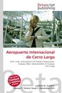 Text oben: "betascript publishing". Haupttext: "Aeropuerto Internacional de Cerro Largo". Frau telefoniert und sieht auf Uhr.